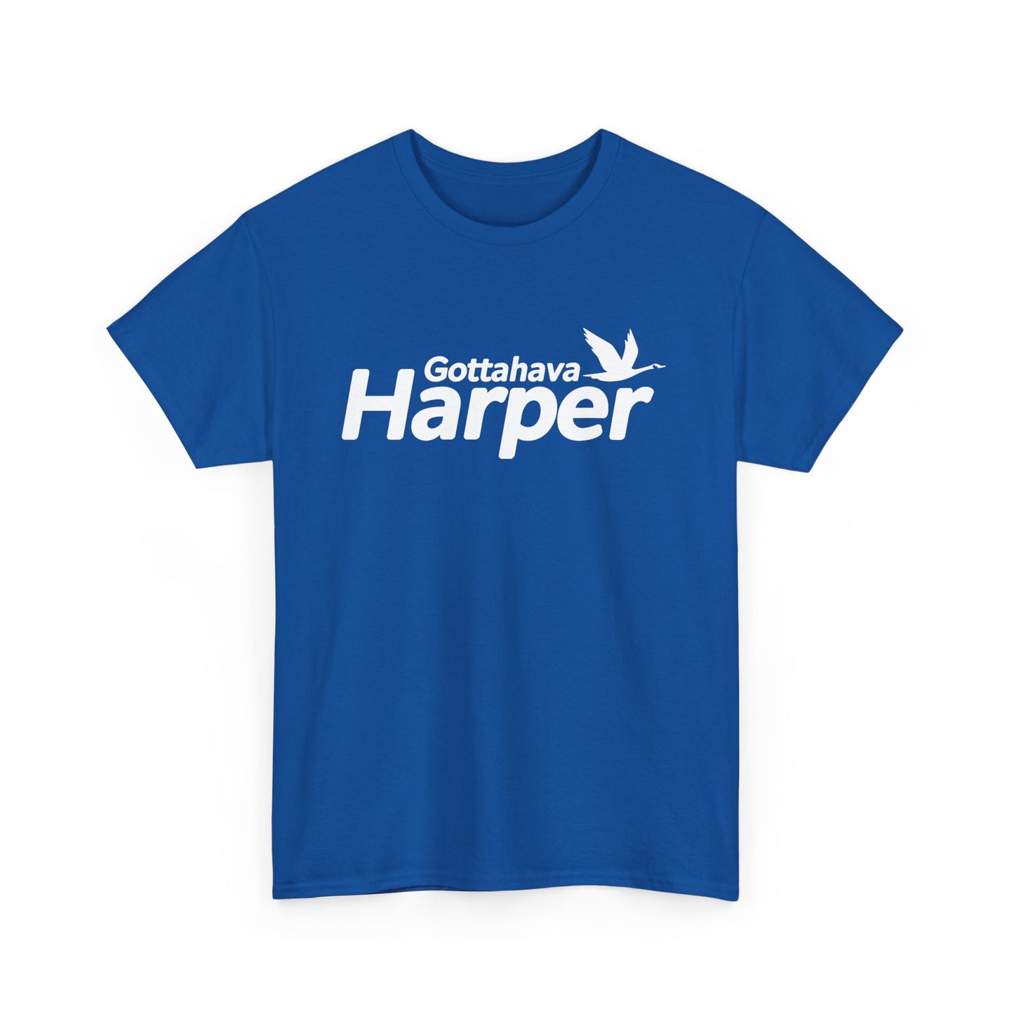 Gottahava Harper (Alternate) - Unisex Adult Cotton Tee!
